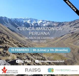 Webinar técnico: Cuenca amazónica peruana. 36 años de cambios
